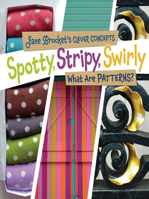 Title details for Spotty, Stripy, Swirly by Jane Brocket - Available